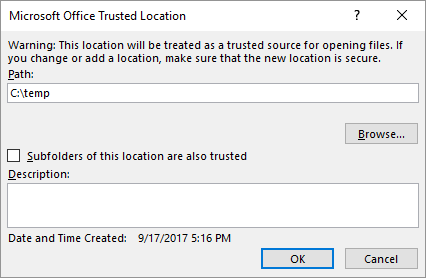Dialog box Microsoft Office trusted location.